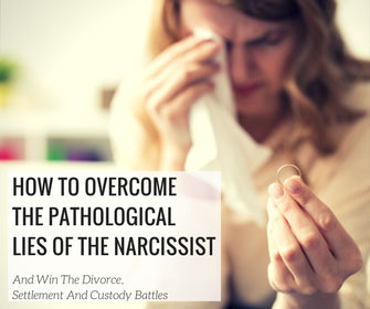 How To Overcome The Pathological Lies Of The Narcissist And - 