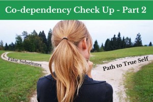 2014 Co-dependency Checkup Part 2