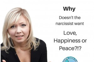 Why Doesn’t A Narcissist Want Love, Happiness Or Peace?