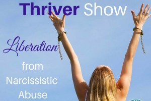 Recovering From A Marriage With A Narcissistic Rager [Thriver Story #27 Val]