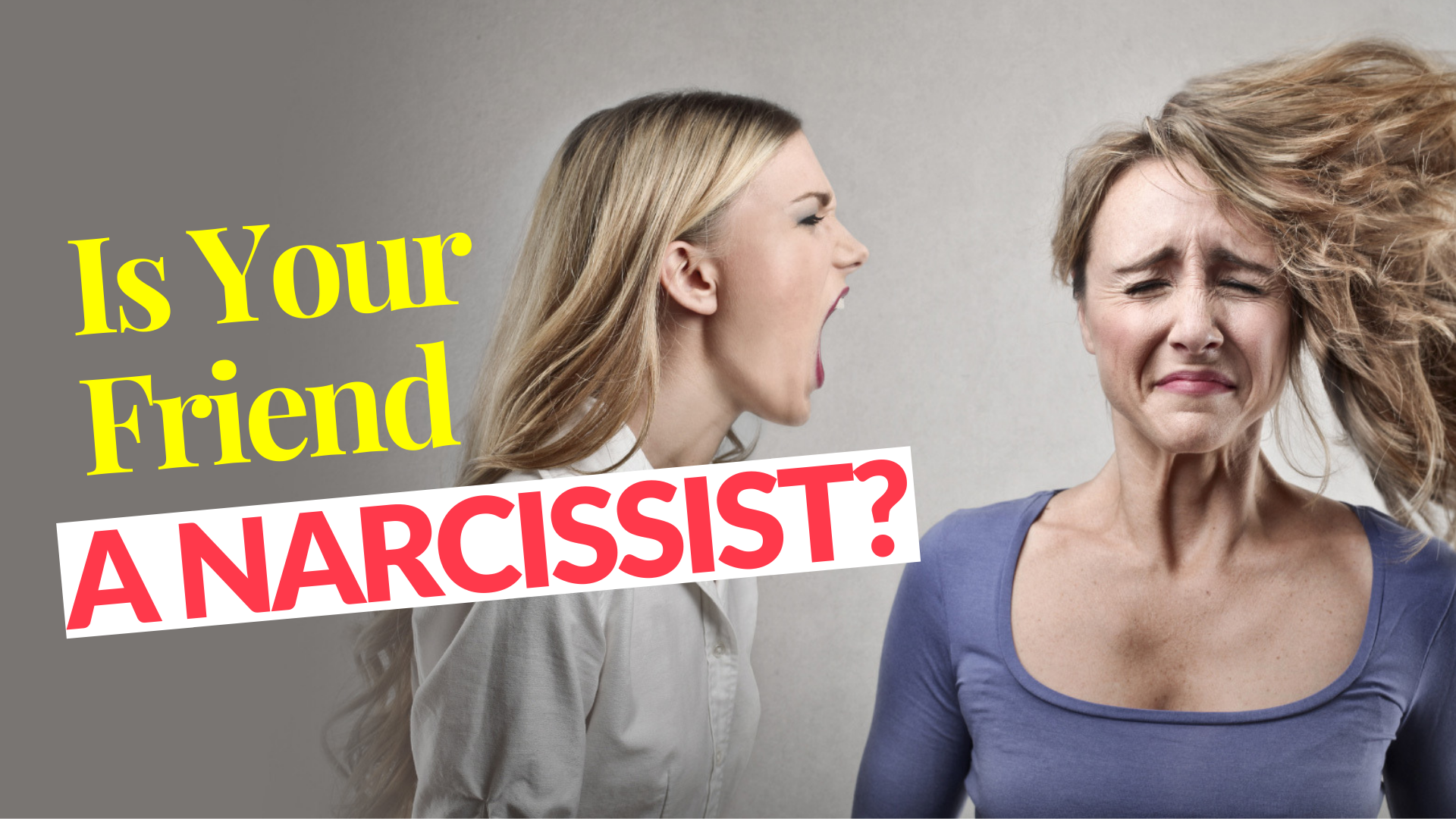 Is Your Friend A Narcissist? 5 Ways To Know | Melanie Tonia Evans